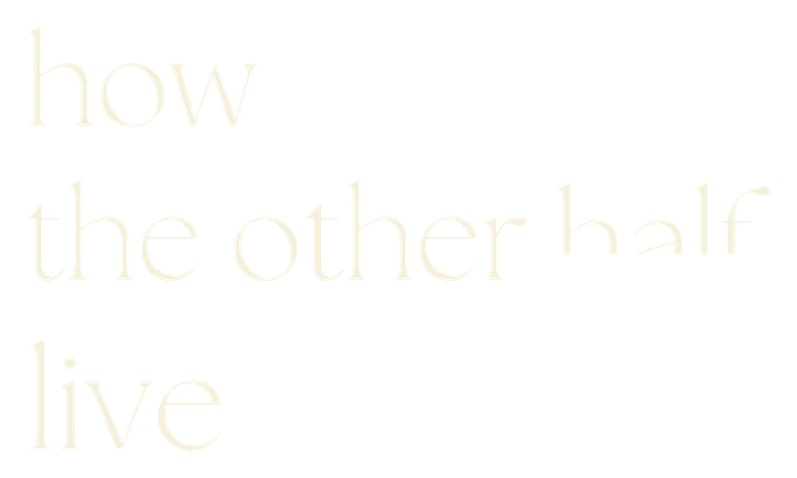 How The Other Half Live Ltd
